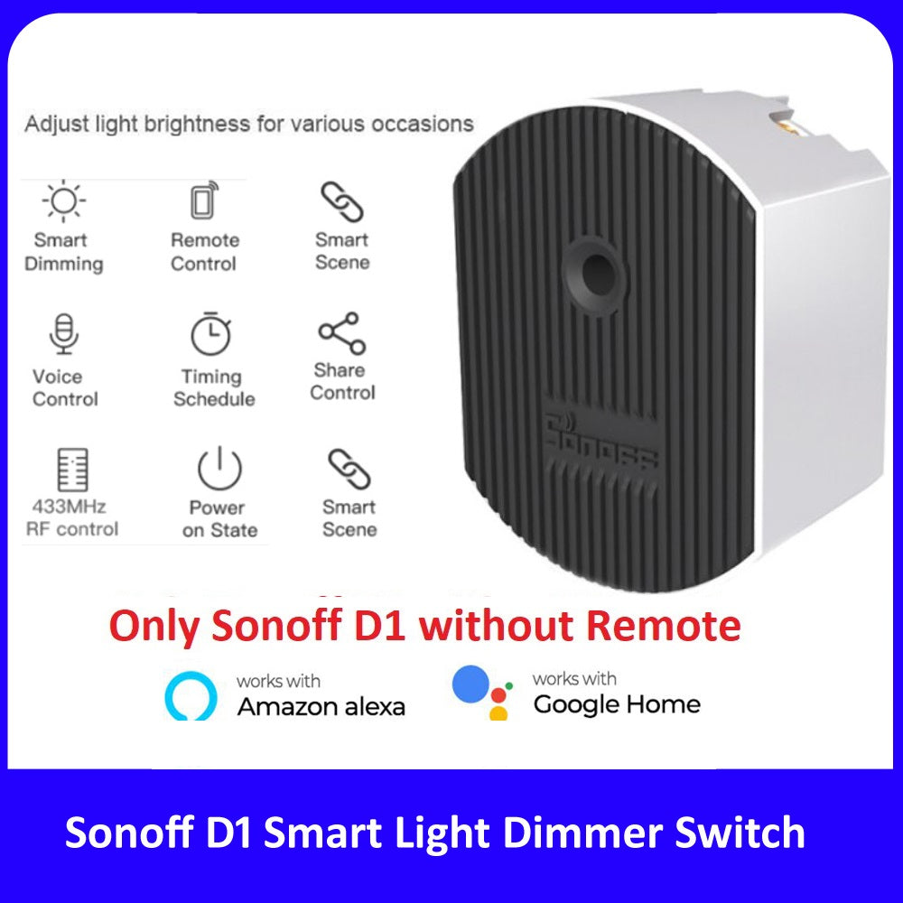Sonoff D1 WiFi Dimmer Switch
