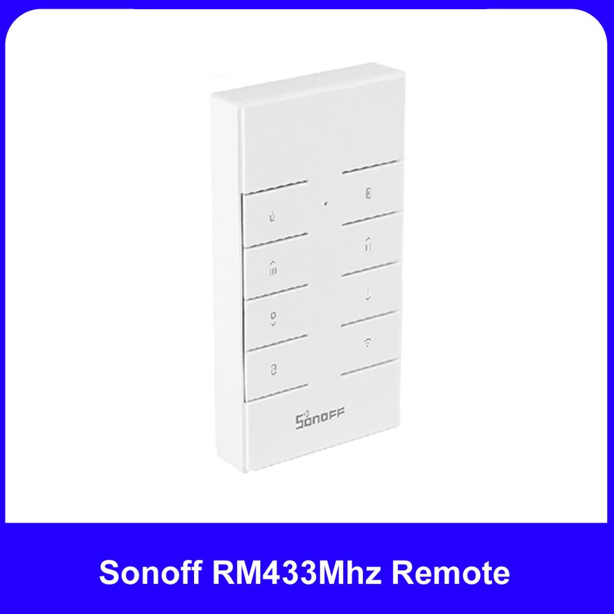 SONOFF RM433 Remote Controller
